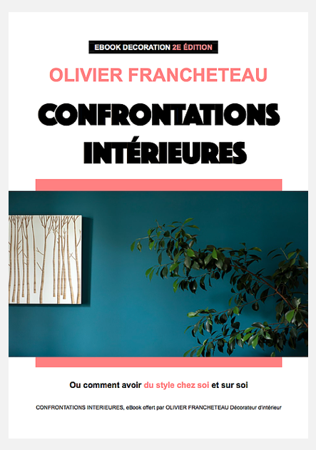 Confrontations Intérieures - eBook décoration d'Olivier Francheteau